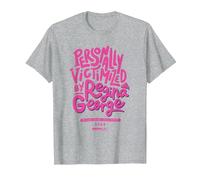 Mean Girls Personally Victimized By Regina Pink Letters Y2K T-Shirt