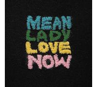 MEAN LADY - Love Now