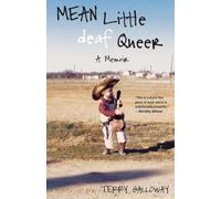 Mean Little deaf Queer: A Memoir