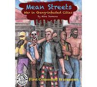 Mean Streets: War in the Gang-infested Cities