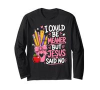 Mean Teacher Long Sleeve T-Shirt