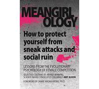 Meangirlology: How to avoid sneak attacks and social ruin