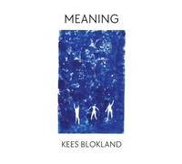 Meaning: Discovering, Experiencing, and Choosing Significance and Sense (Pandora Poetica)
