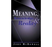 Meaning, Knowledge, and Reality