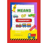 Means of transport kids coloring book