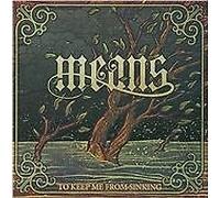 Means - To Keep Me From Sinking [CD]