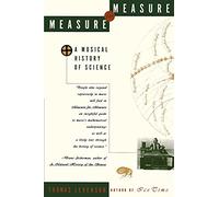Measure for Measure: A Musical History of Science