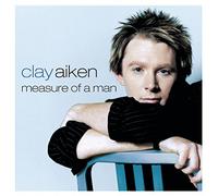 Measure of a Man By Clay Aiken (2003-11-10)