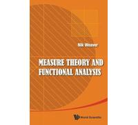 MEASURE THEORY AND FUNCTIONAL ANALYSIS