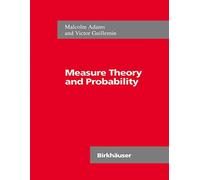 Measure Theory and Probability (The Wadsworth & Brooks/Cole Mathematics Series)