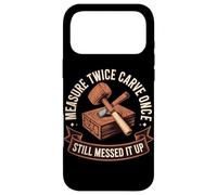 Measure Twice Carve Once Still Messed It Up Wood Case for iPhone 17 Pro Max