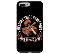 Measure Twice Carve Once Still Messed It Up Wood Case for iPhone 7 Plus/8 Plus