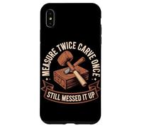 Measure Twice Carve Once Still Messed It Up Wood Case for iPhone XS Max