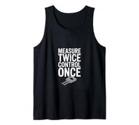 Measure Twice Control Once Metrology Engineering Lab Tank Top