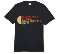 Measure Twice Cut Once Swear Repeat Funny Joiner Woodworking Comfort Colors Adult Heavyweight T-Shirt
