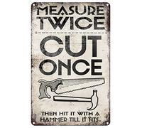Measure Twice Cut Once Then Hit It With A Hammer Till It Fits Retro Funny Metal Sheet Signs Cafes Bars Club Kitchen Garage Vintage Art Wall Decor Sign 5.5x8inch
