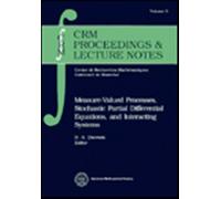 Measure-Valued Processes, Stochastic Partial Differential Equations, and Interacting Systems (CRM Proceedings & Lecture Notes)