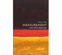 Measurement: A Very Short Introduction: (Very Short Introductions)