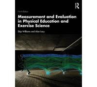 Measurement and Evaluation in Physical Education and Exercise Science