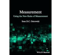 Measurement Using the New Rules of Measurement – Wiley-VCH