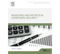 Measures and Metrics in Corporate Security, Second Edition by George Campbell (2014-04-24)