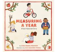 Measuring a Year: A Rosh Hashanah Story