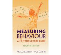 Measuring Behaviour : An Introductory Guide