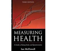 Measuring Health: A guide to rating scales and questionnaires