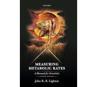 Measuring Metabolic Rates: A Manual for Scientists
