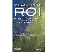 Measuring ROI in Environment, Health, and Safety