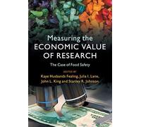 Measuring the Economic Value of Research: The Case of Food Safety