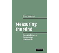 Measuring the Mind – Conceptual Issues in Contemporary Psychometrics – Cambridge University Press