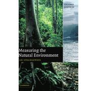 Measuring the Natural Environment: Second Edition