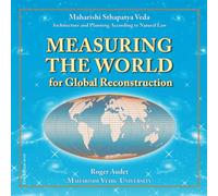 Measuring the World for Global Reconstruction: Architecture and Planning According to Natural Law