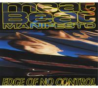 Meat Beat Manifesto - Edge Of No Control