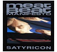 Meat Beat Manifesto - Satyricon [VINYL]