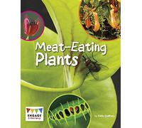 Meat-Eating Plants (Engage Literacy: Engage Literacy White)