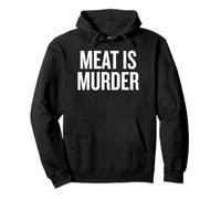 Meat Is Murder Funny Saying for Vegan Lovers Pullover Hoodie