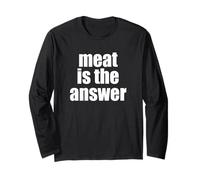 Meat is The Answer Carnivore Diet Steak Bacon Beef Grilling Long Sleeve T-Shirt