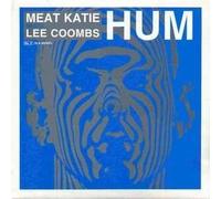 Meat Katie - Meat Katie Meets Lee Coombs - Hum - Kingsize - KS 78