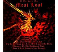 Meat Loaf - A Tribute to Meat Loaf