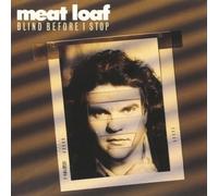 Meat Loaf: Blind Before I Stop - CD SEALED