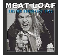 Meat Loaf - Boston Broadcast 1985 [VINYL]
