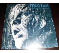 MEAT LOAF - Dead ringer for love / More than you deserve / EPCA 1697