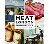 Meat London: An Insider's Guide