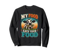 Meat Lovers My Food Eats Your Food Funny Anti Vegan Sweatshirt