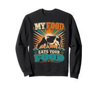 Meat Lovers My Food Eats Your Food Funny Anti Vegan Sweatshirt