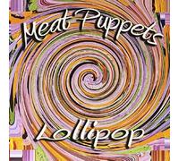 Meat Puppets – Lollipop – Vinyl – US Import