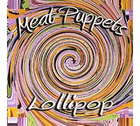 Meat Puppets – Lollipop – Vinyl – US Import