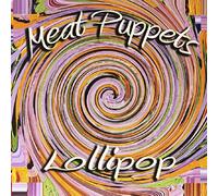 Meat Puppets – Lollipop – Vinyl – US Import